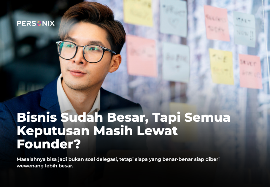Founder Bottleneck: Saat Semua Keputusan Bisnis Masih Harus Lewat Founder