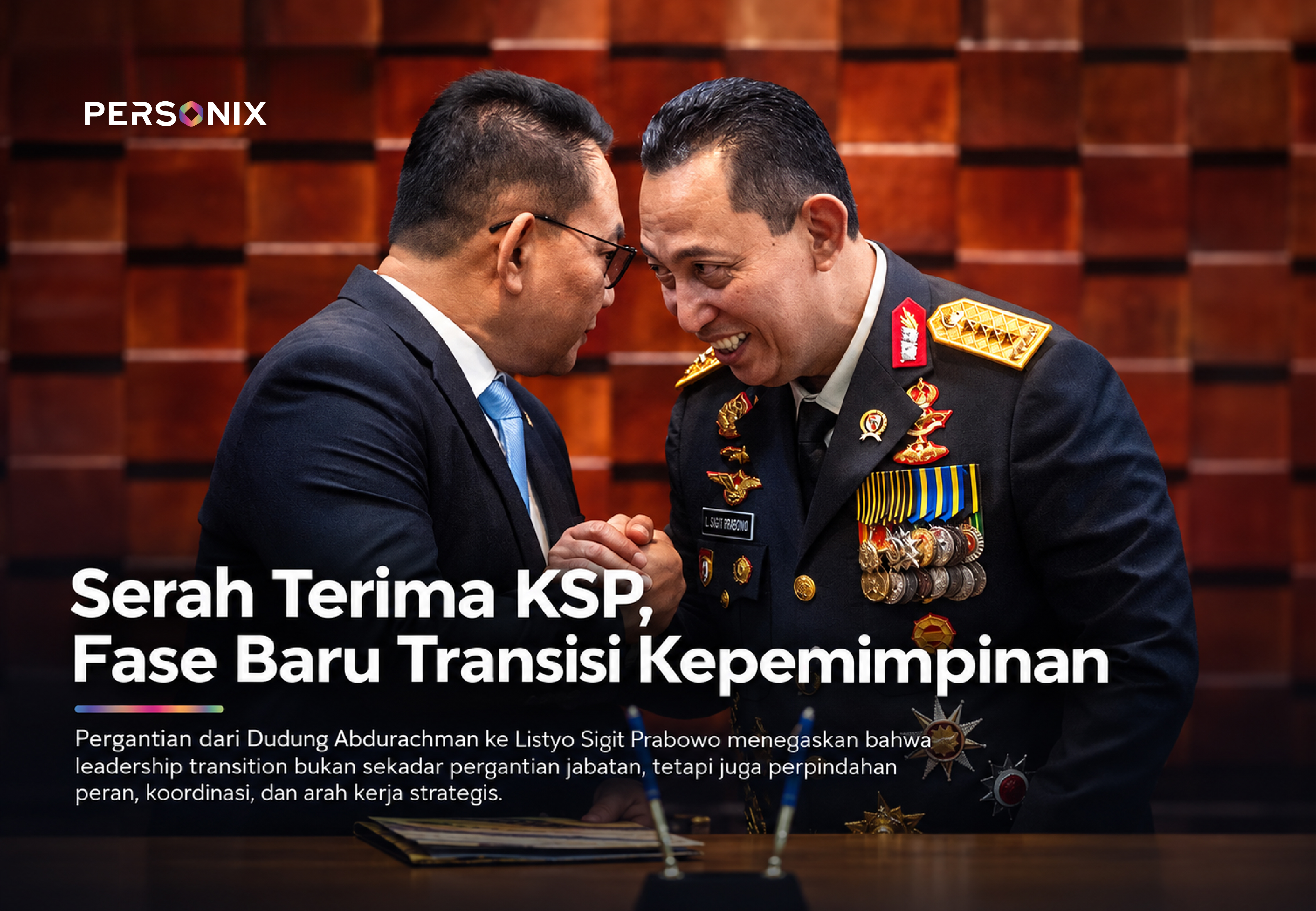 Serah Terima Kepemimpinan: Pelajaran dari Pergantian Kepala Staf Kepresidenan untuk Organisasi